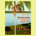 Livro - Giramundo e outros brinquedos e brincadeiras dos meninos do Brasil
